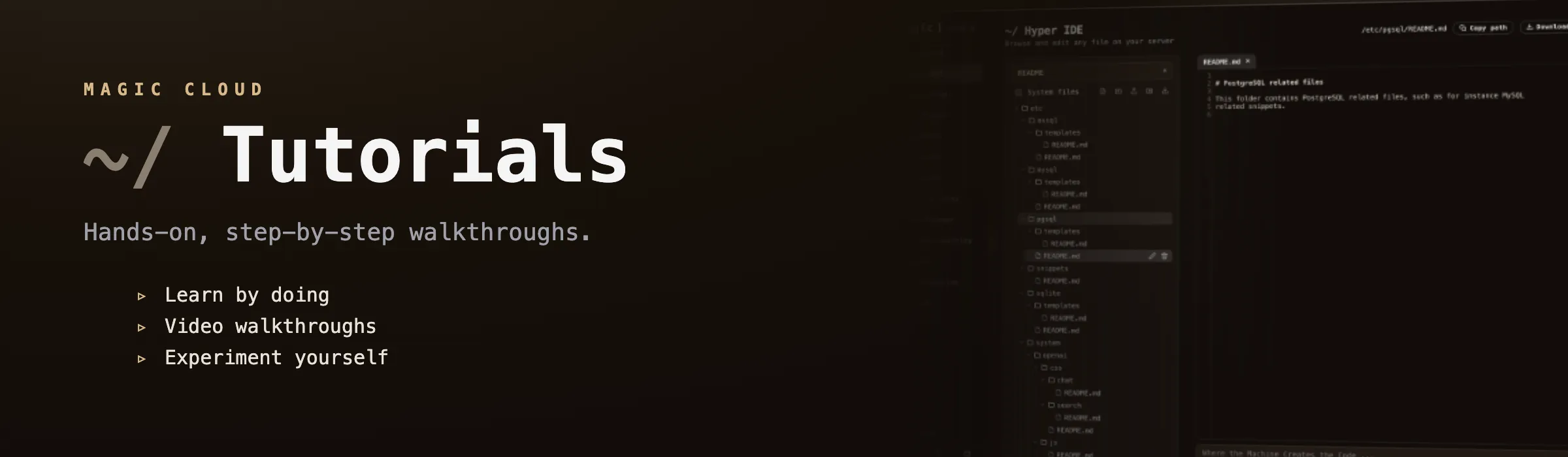Magic tutorials